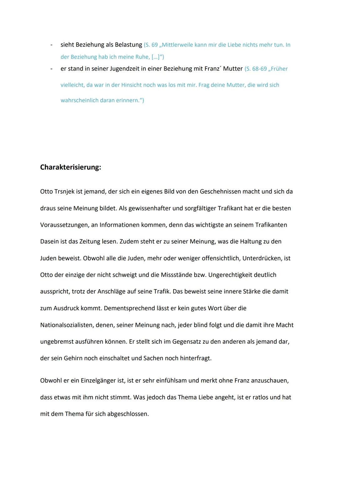 # Otto Trsnjek charakterisieren - Zitate
AB Aufgabe: 1

Berufsauffassung:
- Trsnjek ist Trafikant mit „Leid und Seele" (S. 24 „Und das hier 