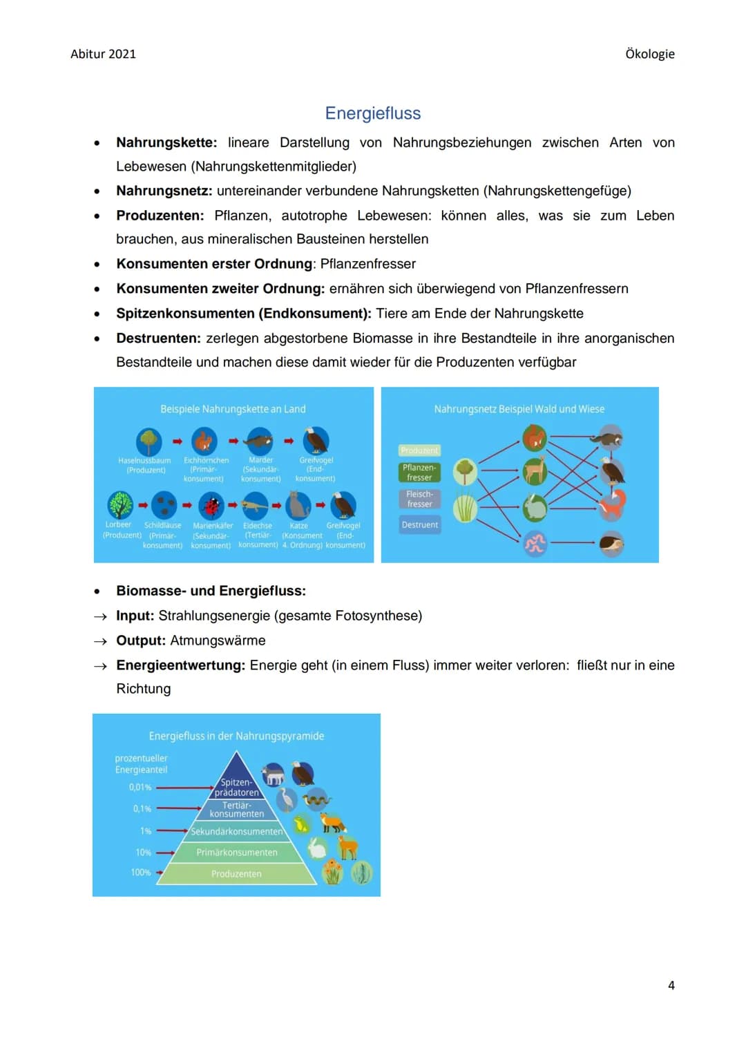 Abitur 2021
●
●
●
Biotop: bestimmter Lebensraum mit bestimmten Gegebenheiten: bestimmte abiotische
Faktoren (Klima, Wasser, Bodenbeschaffenh
