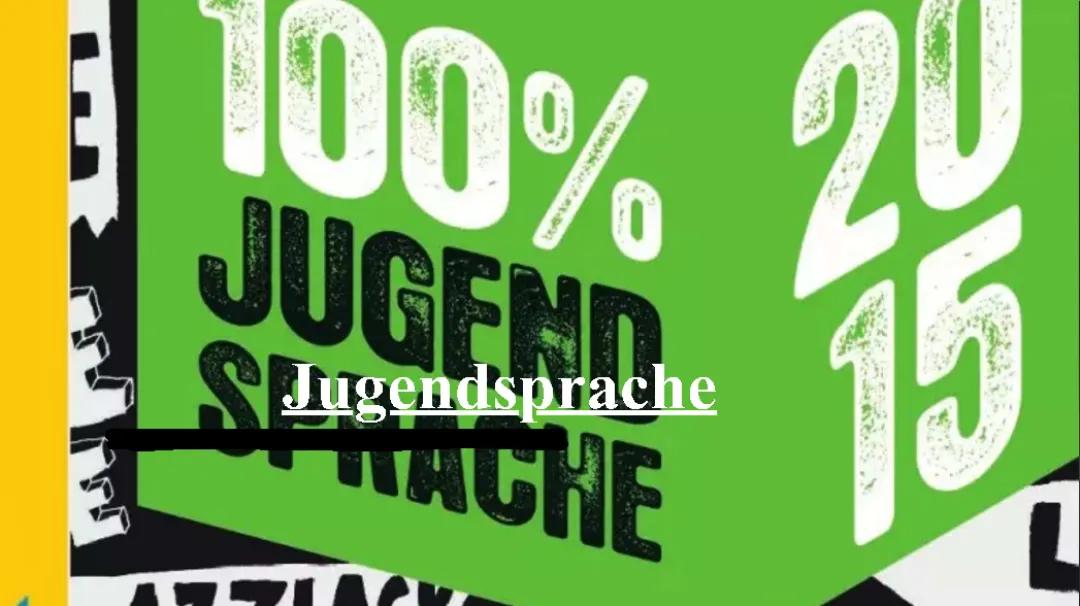 Präsentation Jugendsprache 