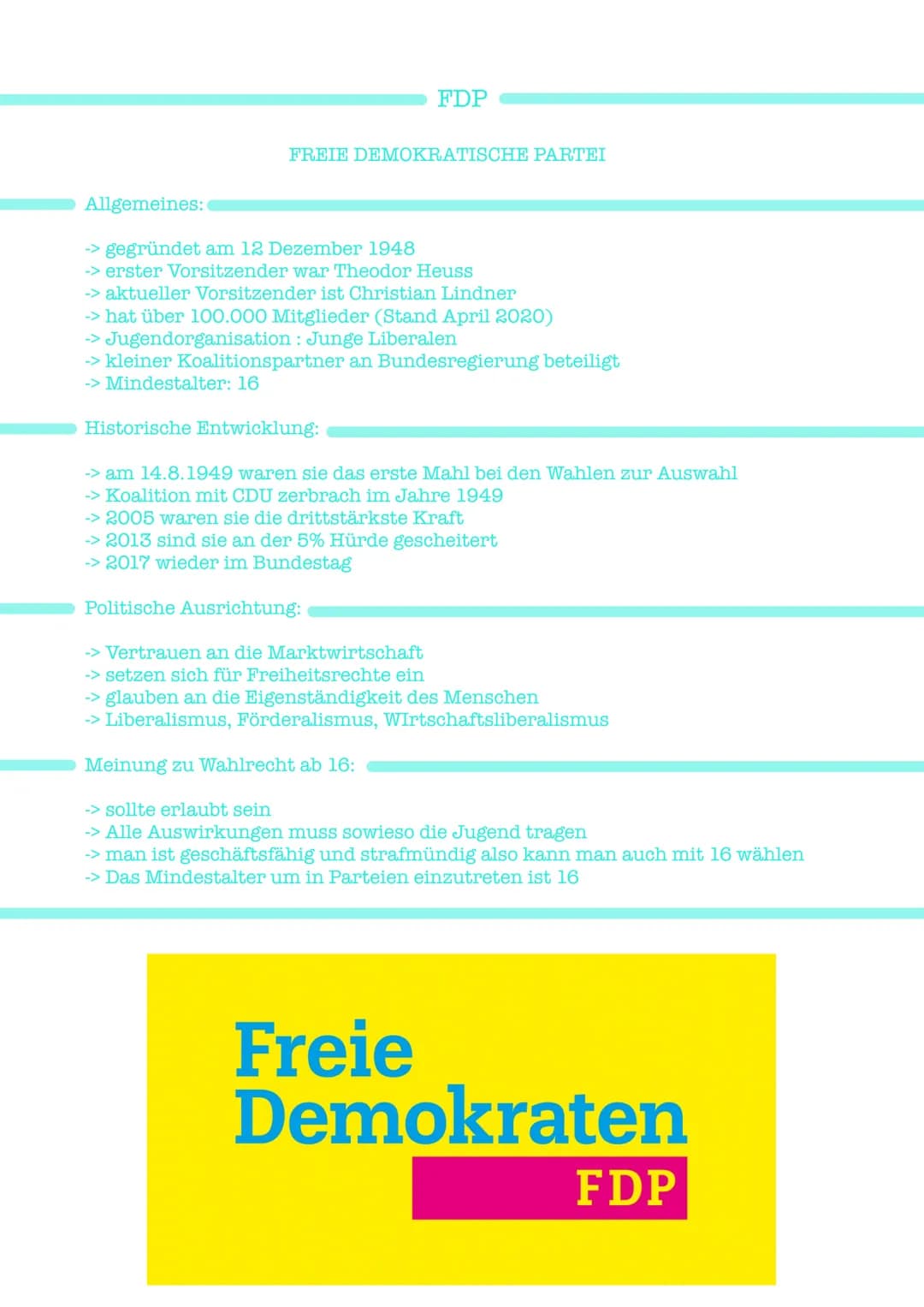 
<h2 id="allgemeines">Allgemeines</h2>
<p>Die Freie Demokratische Partei, kurz FDP, wurde am 12. Dezember 1948 gegründet. Der erste Vorsitze