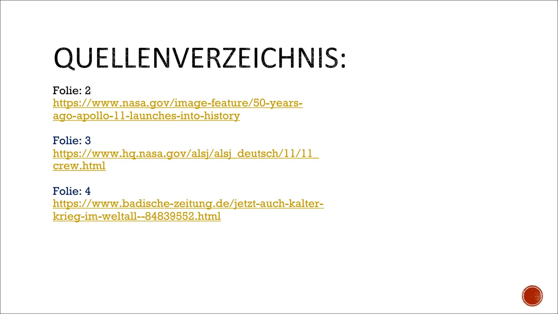 DAS WELT THEMA
,,APOLLO 11"
Präsentiert von: WAS BEDEUTET
,,APOLLO 11"
ÜBERHAUPT ?
Die US-amerikanischen
Raumfahrtbehörde NASA war die
erste