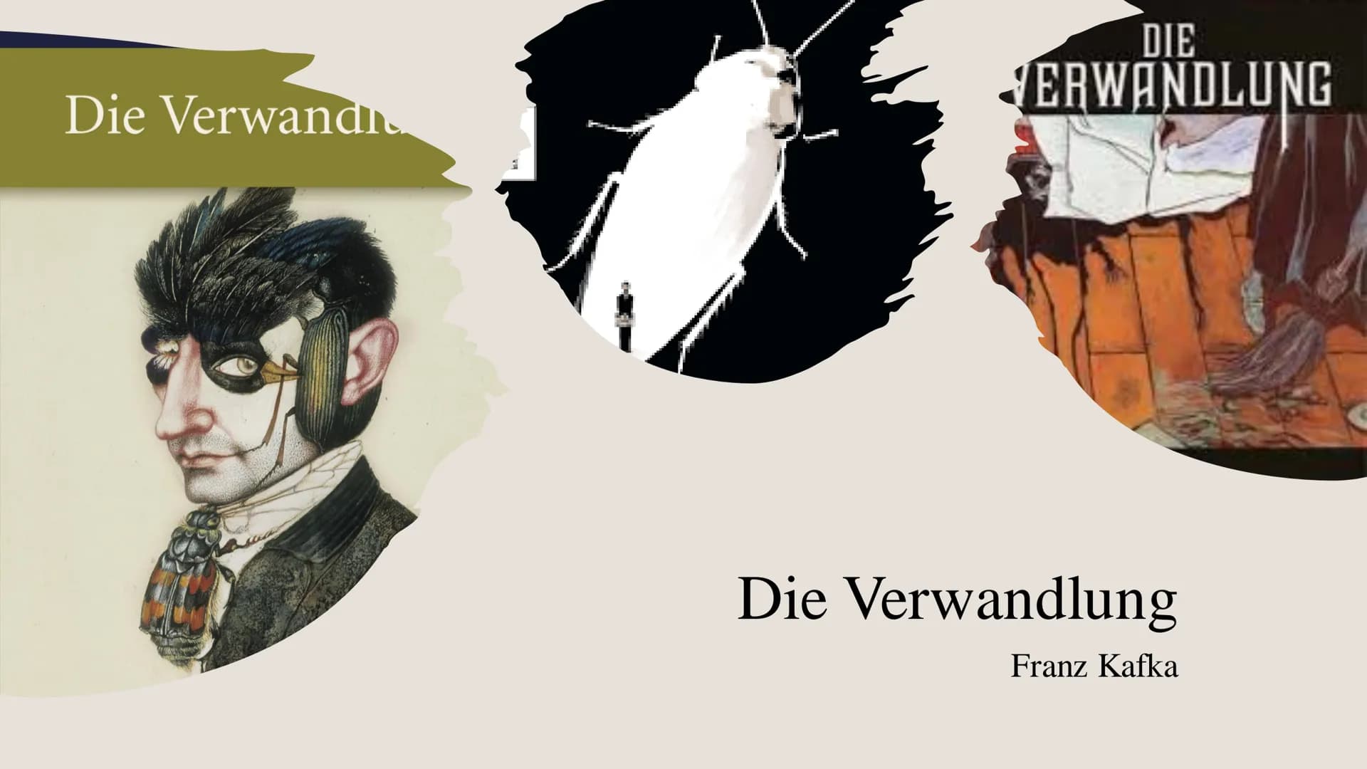 Die Verwand
DIE
VERWANDLUNG
Die Verwandlung
Franz Kafka Inhaltsverzeichnis
Der Autor Franz
Grundlegende
Informationen
Kafka (Biographie,
Bez