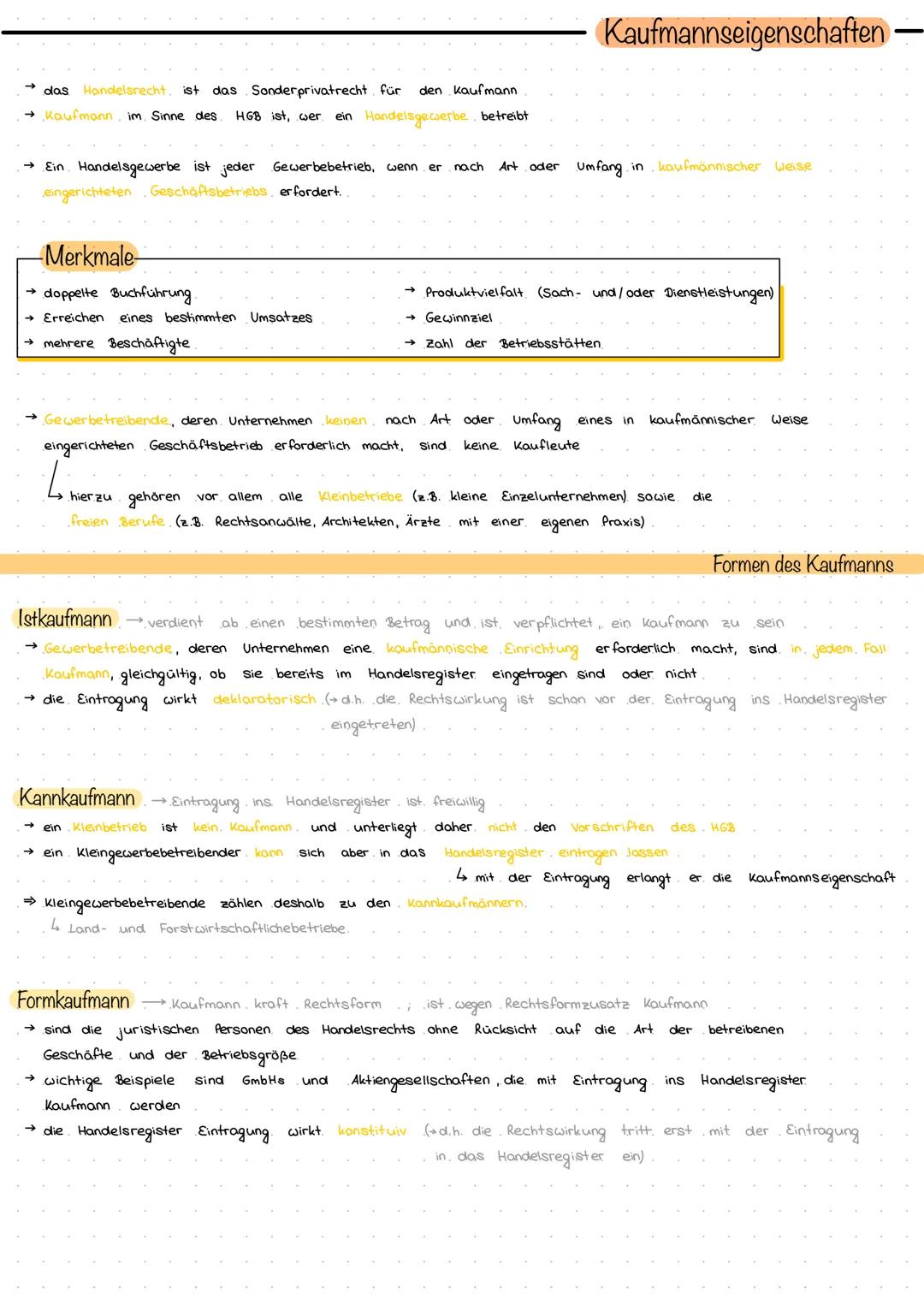 das Handelsrecht, ist
das Sonderprivatrecht für den kaufmann
→ Kaufmann im Sinne des HGB ist, wer. ein Handelsgewerbe betreibt
Ein Handelsge