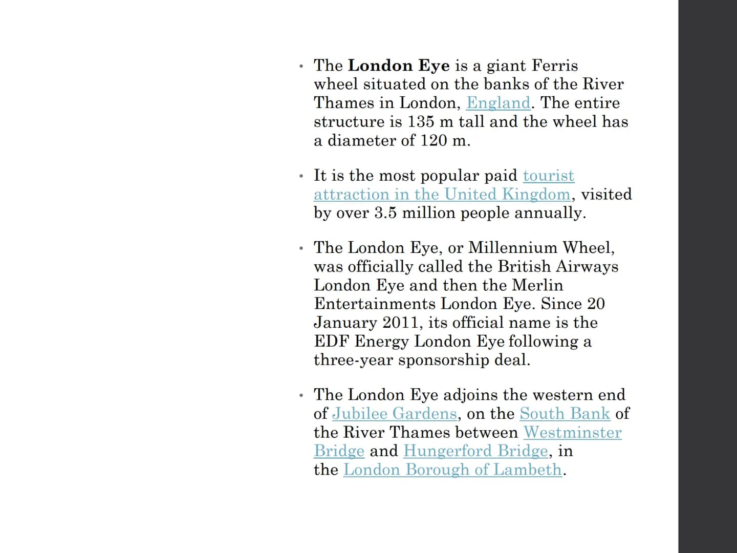 TRAININ
ONDON EYE The London Eye is a giant Ferris
wheel situated on the banks of the River
Thames in London, England. The entire
structure 