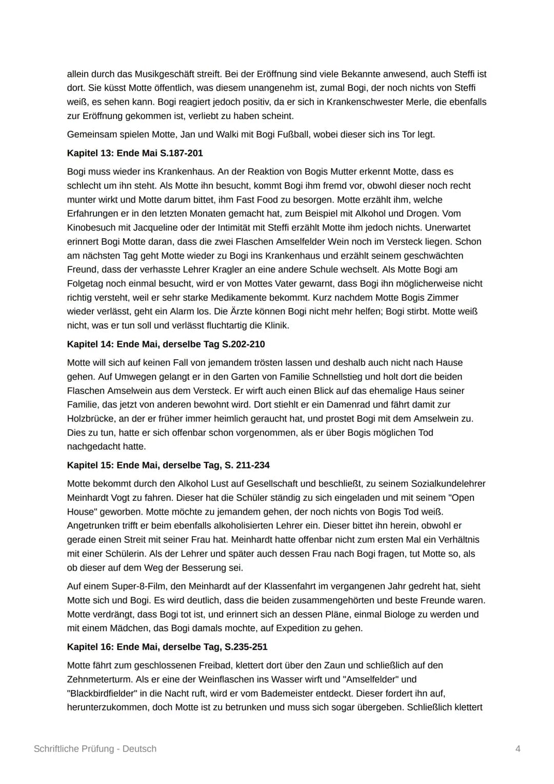 Schriftliche Prüfung - Deutsch
Blackbird - Zusammenfassung
Kapitel 1: Mitte August - S. 5-11
Der fünfzehnjährige Morten Schuhmacher, genannt