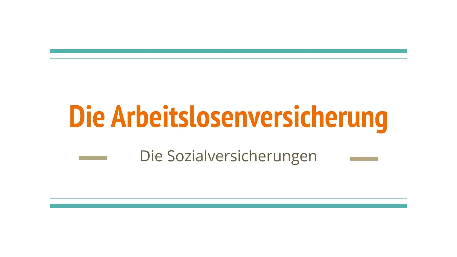 Die Arbeitslosenversicherung
Die Sozialversicherungen Inhaltsverzeichnis
1. Hintergründe
2. Historische Entwicklung
3.
Entwicklung des
Beitr
