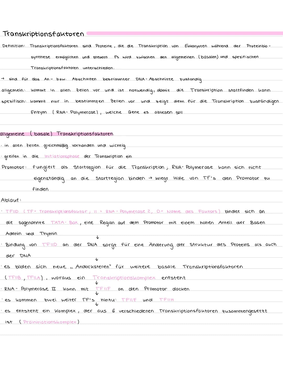 Transkriptionsfaktoren
Definition: Transkriptionsfaktoren sind Proteine, die die Transkription von Eukaryoten während der Proteinbio-
synthe