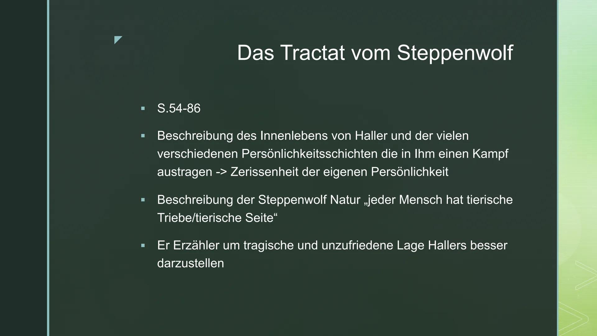 Inwiefern ist der Steppenwolf eine Biografie
von Hermann Hesse selbst ?
Der Steppenwolf Struktur der Lektüre
Beginn mit dem Vorwort des Hera