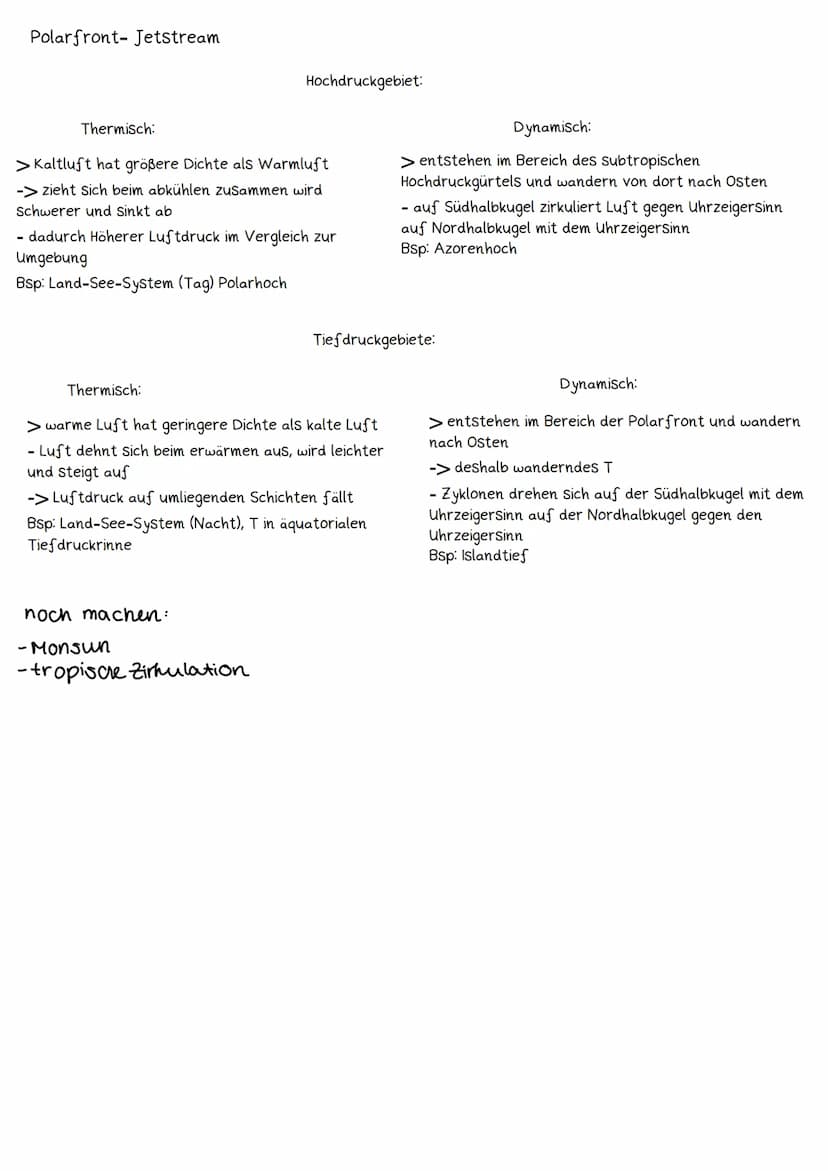 Erdkunde Klausur Lernzettel MSS ₁
Hoch und Tiefdruckgebiete
- wegen unterschiedlicher Beschaffenheit der Erdoberfläche und Geländeformen, wi