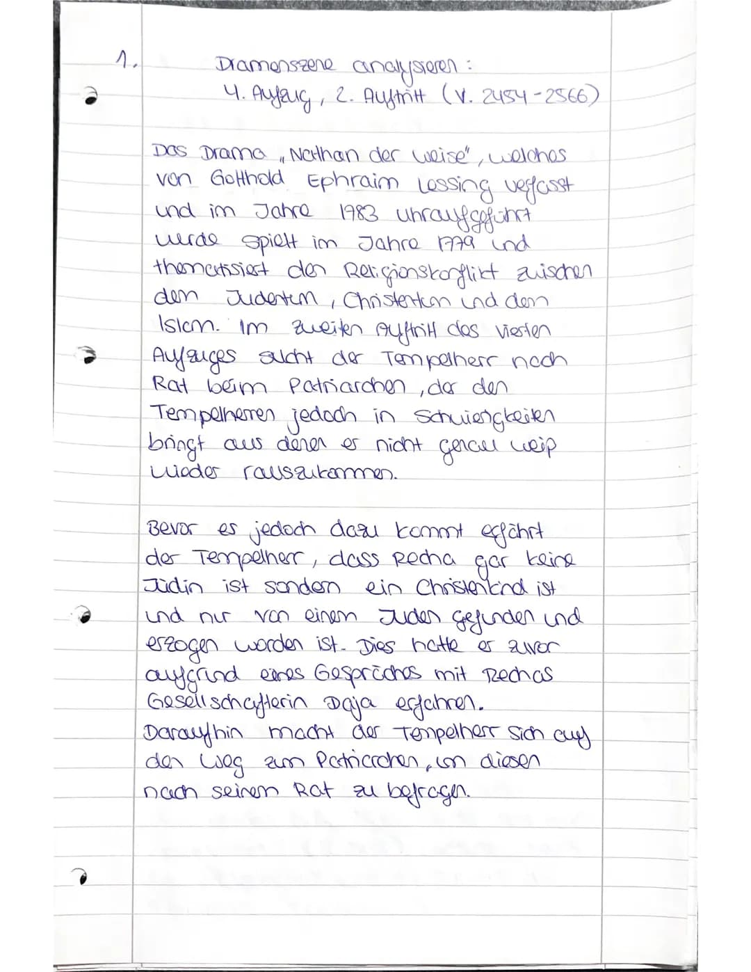 TO
1.
Dramenszene analysieren:
4. Aufzug, 2. Auftritt (V. 2454-2566)
Das Drama, Nathan der Weise",
welches
von Gotthold Ephraim Lessing vegl