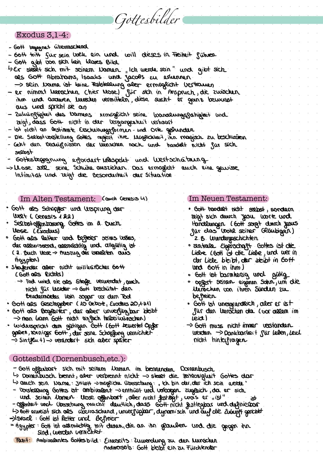 Gottesbilder
Exodus 3,1-4:
- Gott begegnet überraschend
- 6ott tritt für sein wolk ein und will dieses in Freiheit führen
- Gott gibt von si