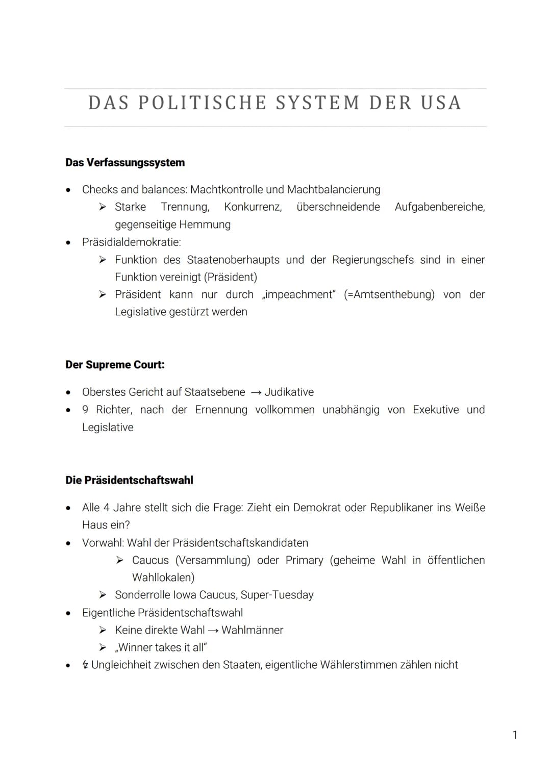 DAS POLITISCHE SYSTEM DER USA
Das Verfassungssystem
Checks and balances: Machtkontrolle und Machtbalancierung
➤ Starke Trennung, Konkurrenz,