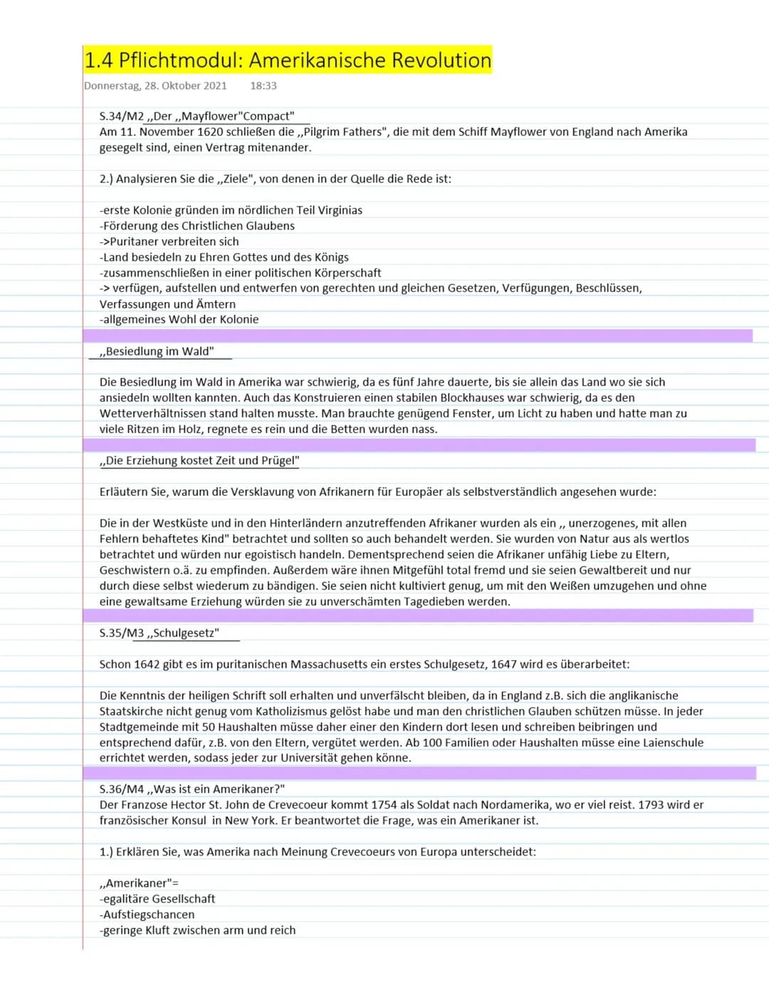 1.4 Pflichtmodul: Amerikanische Revolution
Donnerstag, 28. Oktober 2021
S.34/M2 ,,Der ,,Mayflower"Compact"
Am 11. November 1620 schließen di