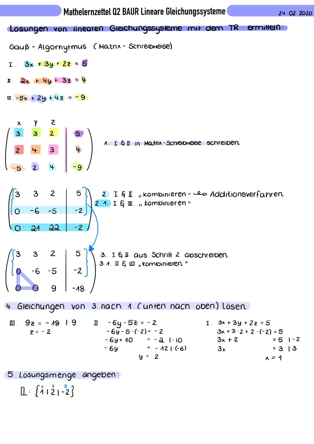 Mathelernzettel Q2 BAUR Lineare Gleichungssysteme
Lösungen von linearen Gleichungssysteme mit dem TR ermitteln:
Gauß- Algornytmus (Matrix - 