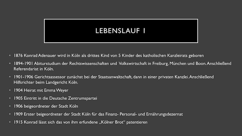 KONRAD ADENAUER
Nutzername ●
• Familie
●
Steckbrief
Schulzeit
●
• Lebenslauf
●
• Tod
●
Politische Ziele
INHALTSVERZEICHNIS
Berühmter Zitat
B