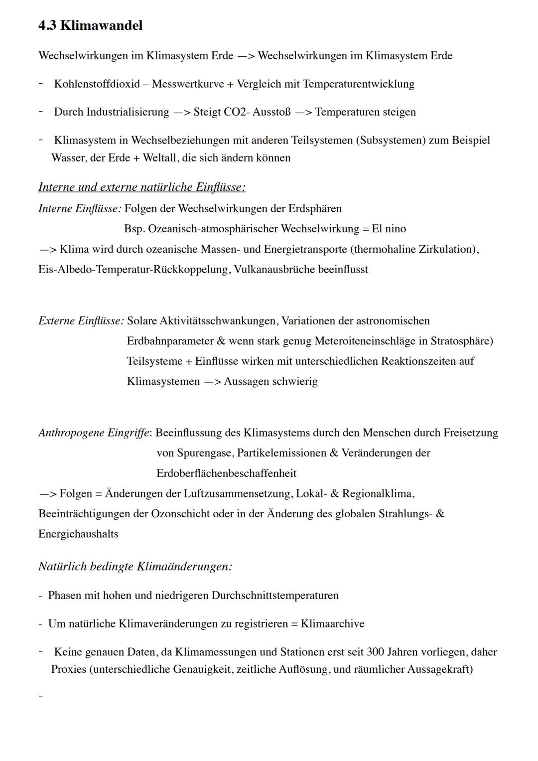 Erdkunde Zusammenfassung
10/11 marine Zirkulation
12/13 Aufbau Atmosphäre
26/27 El Nino
28-31 Wettergeschehen
38/39 Interpretation Klimadiag