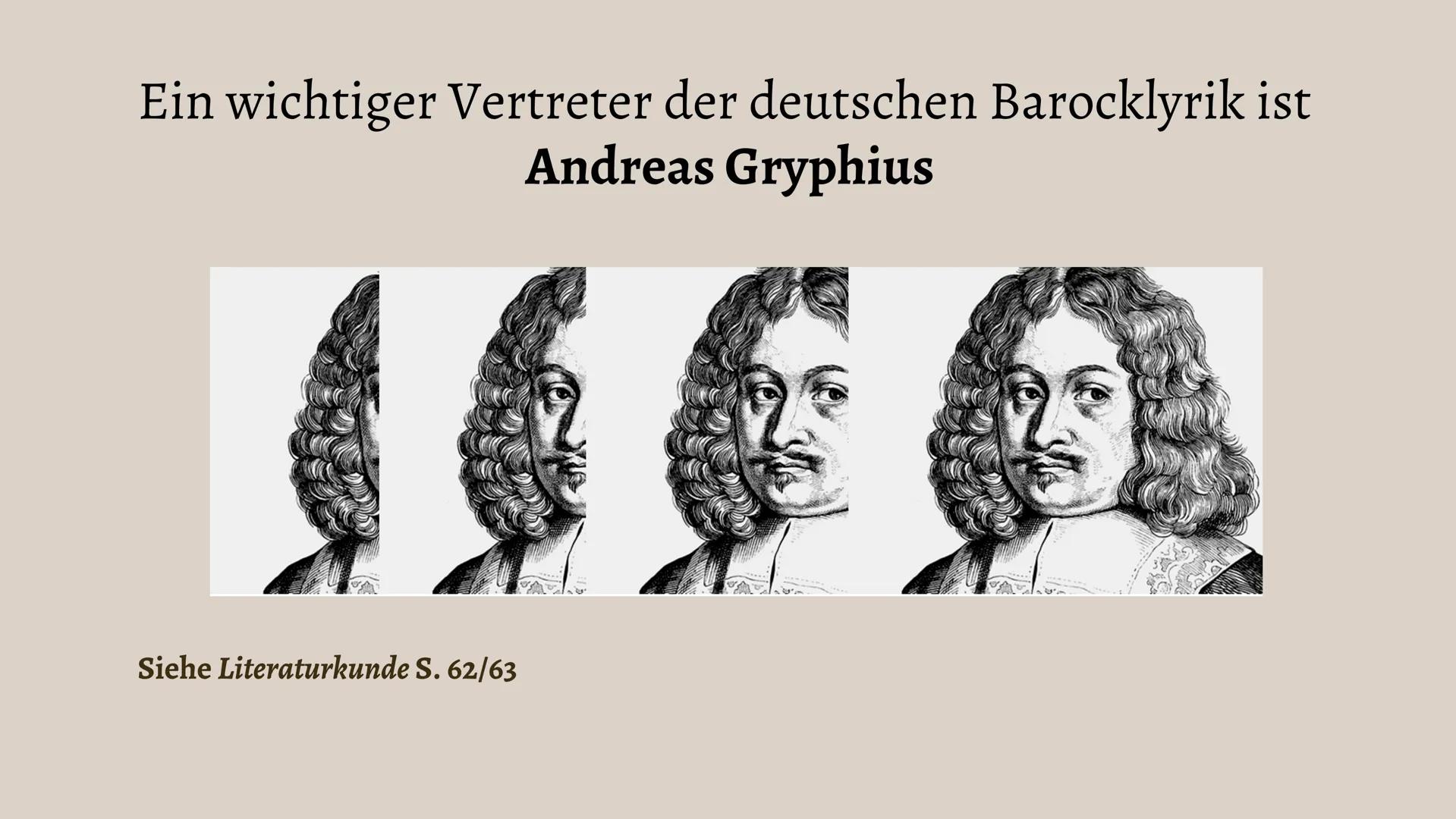 Literaturgeschichte
Das Barock
17. Jahrhundert Geschichtlicher Hintergrund
Religiöse und politische Konflikte herrschen vor
• Gegensätze zwi