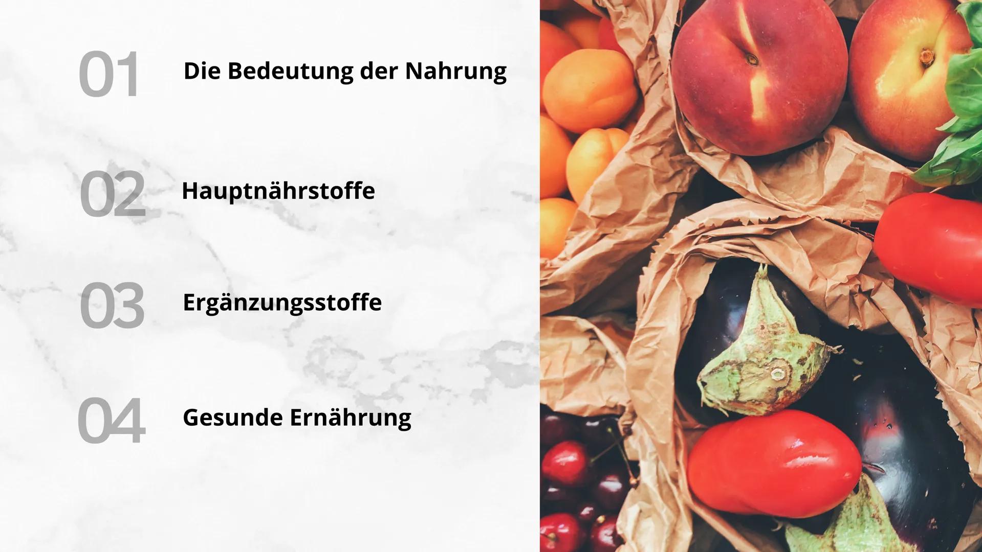 000
Ernährung 01 Die Bedeutung der Nahrung
02 Hauptnährstoffe
03 Ergänzungsstoffe
04 Gesunde Ernährung Die Bedeutung der Ernährung
- Körper 