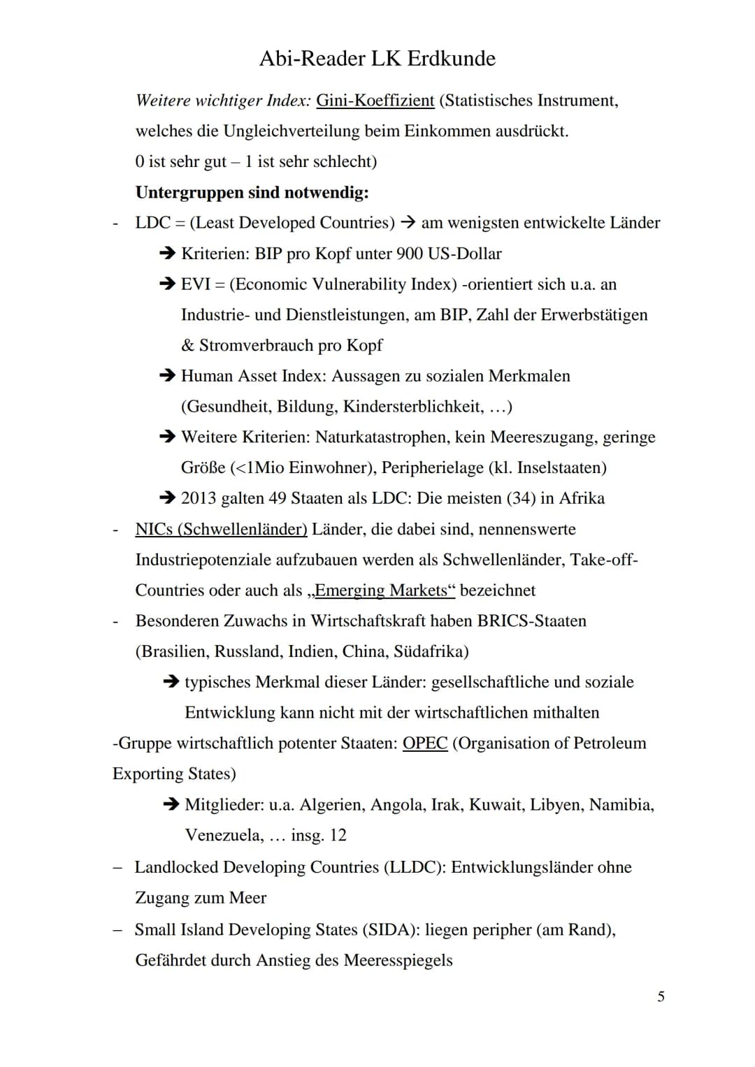 Abi-Reader LK Erdkunde
Entwicklungsländer
1. Leben in einer Welt/ Entwicklungsländer
Tragfähigkeit: Maximale Zahl der Lebewesen, die in eine