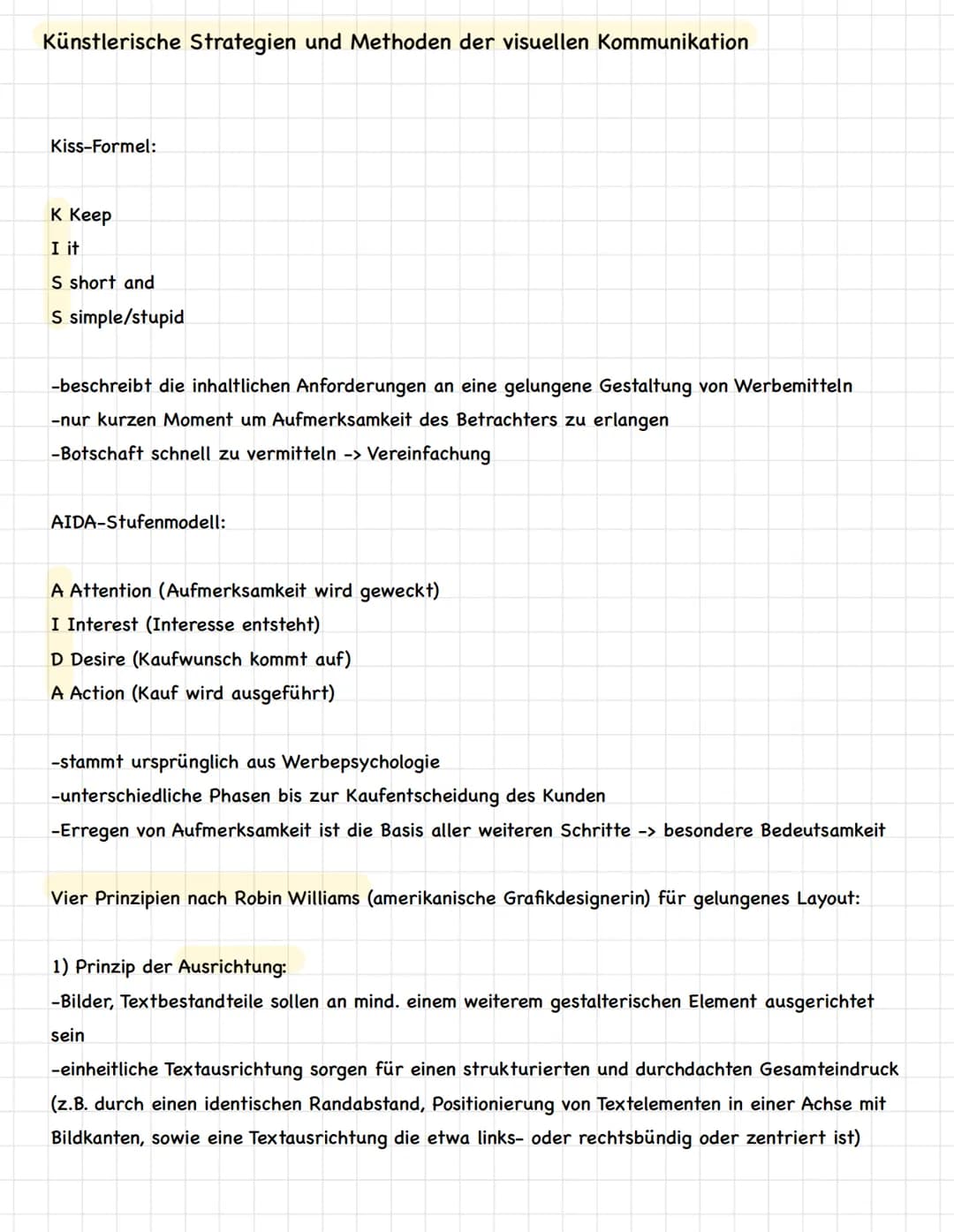 Künstlerische Strategien und Methoden der visuellen Kommunikation
Kiss-Formel:
K Keep
I it
S short and
S simple/stupid
-beschreibt die inhal