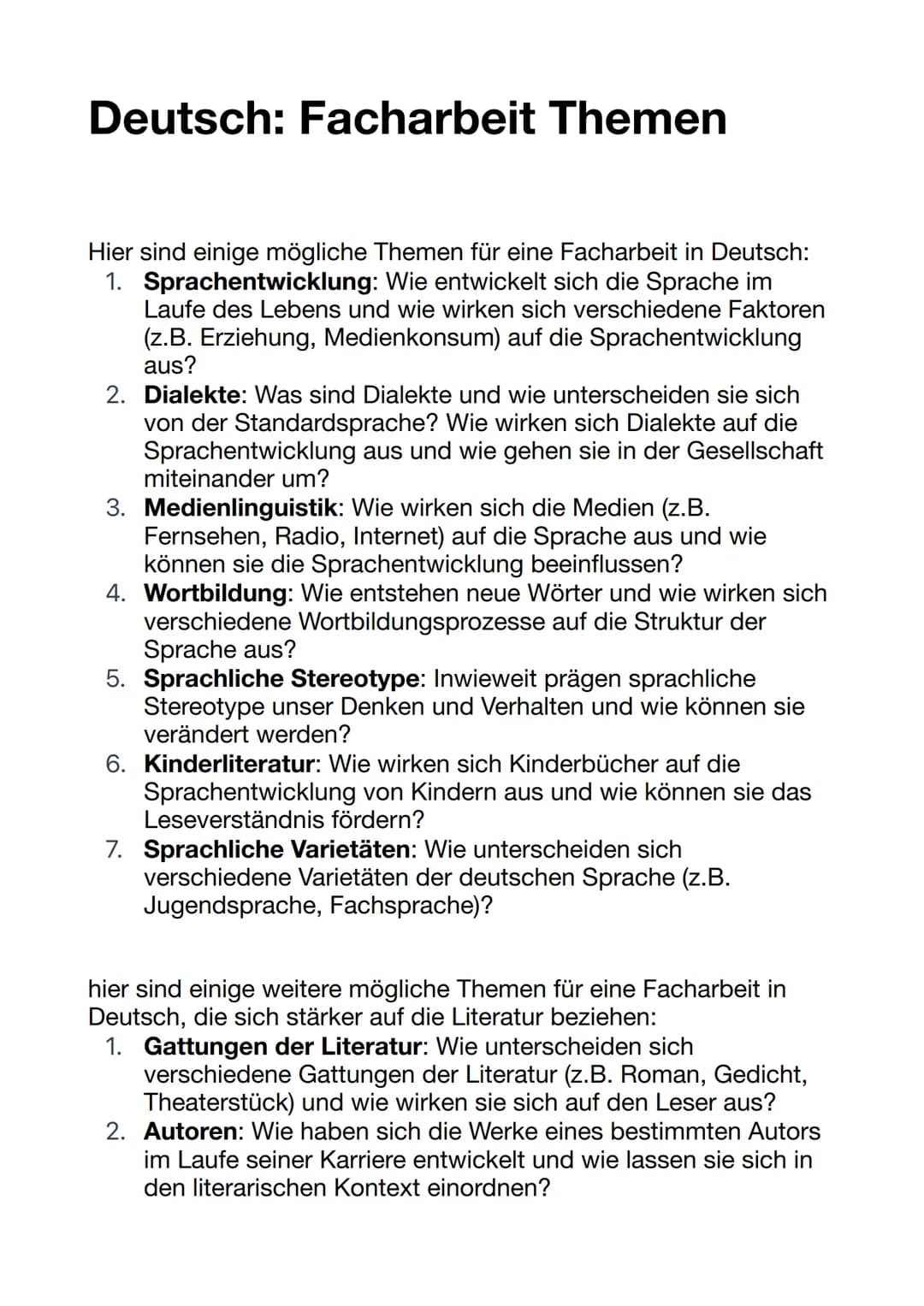 Deutsch: Facharbeit Themen
1.
Hier sind einige mögliche Themen für eine Facharbeit in Deutsch:
Sprachentwicklung: Wie entwickelt sich die Sp