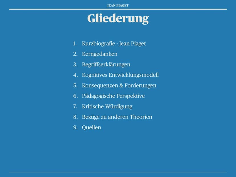 JEAN PIAGET
die kognitive Entwicklung
nach Jean Piaget JEAN PIAGET
Gliederung
1. Kurzbiografie - Jean Piaget
2. Kerngedanken
3. Begriffserkl