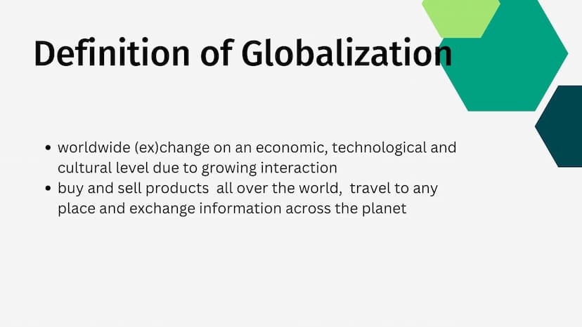 Luca W, Justin T, Maya R
Globalization
A presentation about the connection of the world English
Definition
●
●
Globalization
03.01.2023
worl