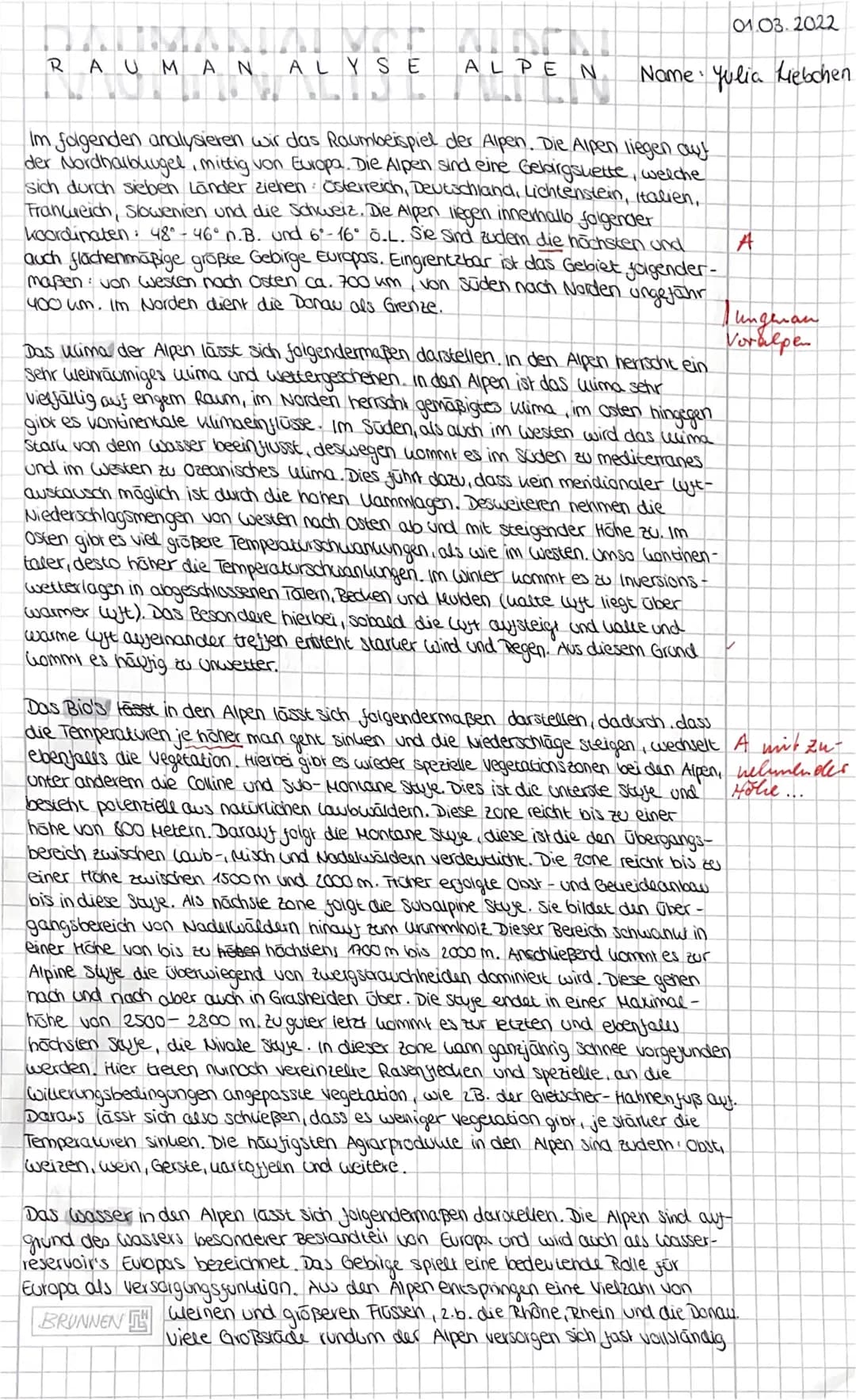 R
A
U
AN ALYSE
ALPEN
Name Julia Hebchen
Im folgenden analysieren wir das Raumbeispiel der Alpen. Die Alpen liegen auf
der Nordhalbuugel, mit