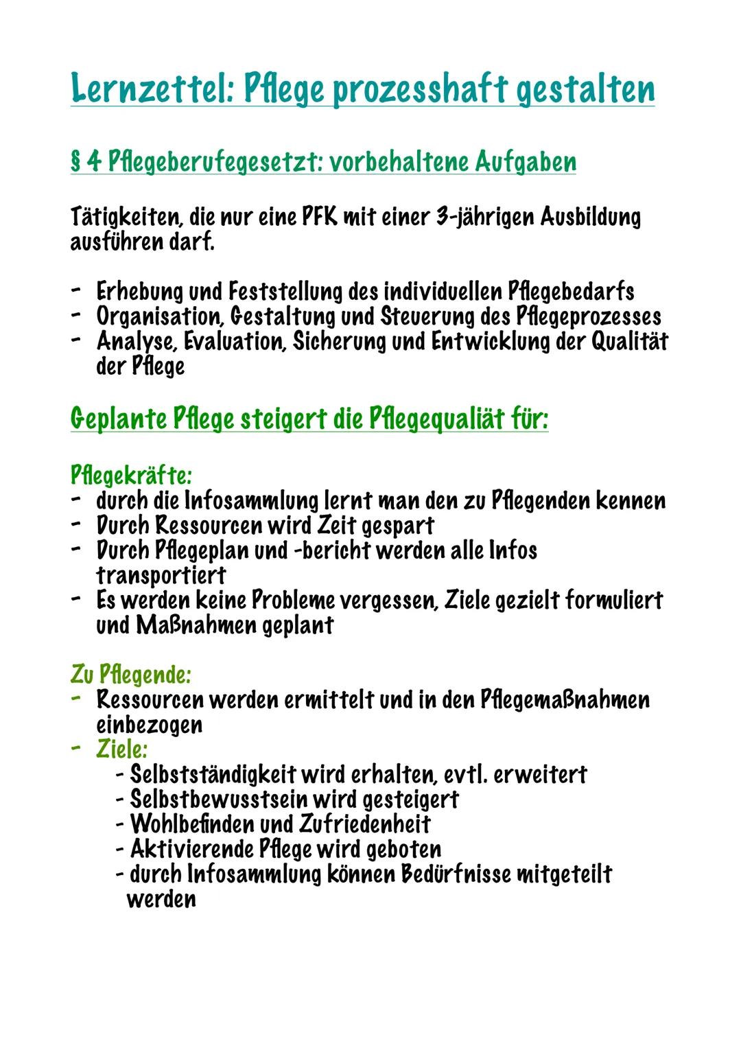 # Lernzettel: Pflege prozesshaft gestalten

§ 4 Pflegeberufegesetzt: vorbehaltene Aufgaben

Tätigkeiten, die nur eine PFK mit einer 3-jährig