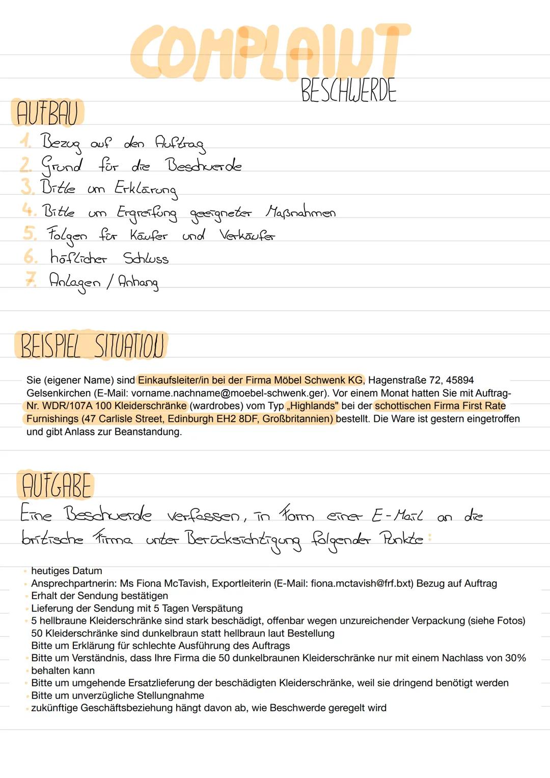 # AUFBAU
COMPLAINT
BESCHWERDE
1. Bezug auf den Auftrag
2. Grund für die Beschwerde
3. Bitle um Erklärung
4. Bitle um Ergreifung geeigneter M
