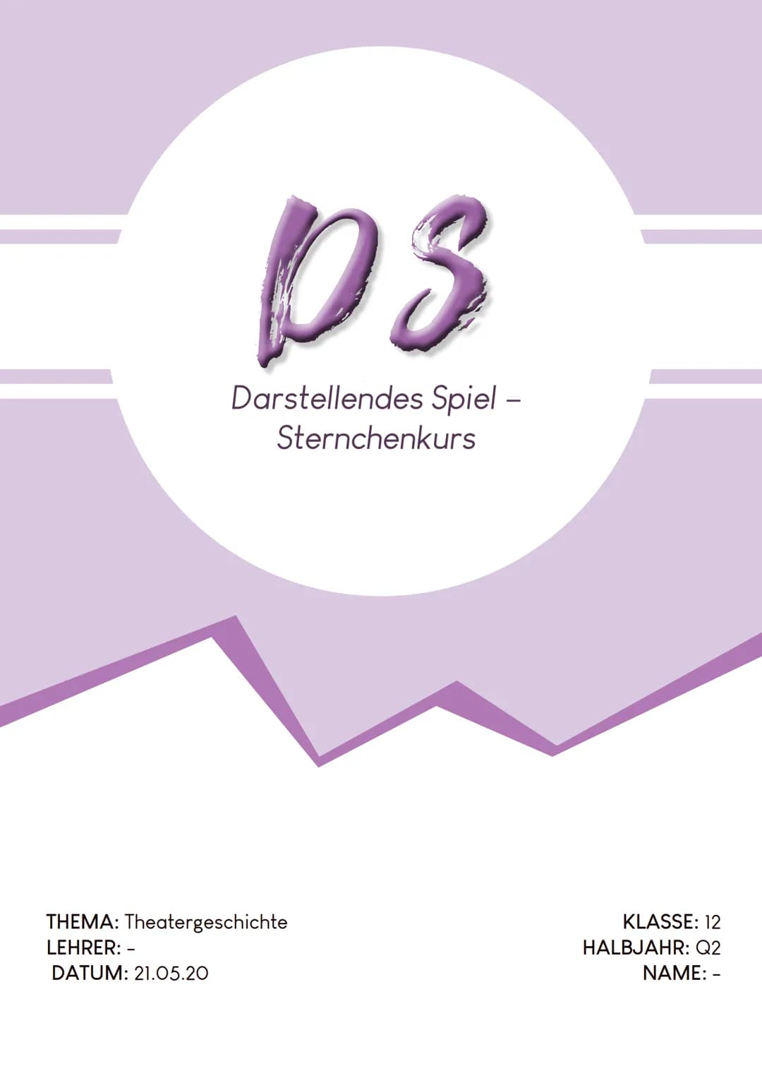 ps
Darstellendes Spiel -
Sternchenkurs
THEMA: Theatergeschichte
LEHRER: -
DATUM: 21.05.20
KLASSE: 12
HALBJAHR: Q2
NAME: - pas Urtheater
HIST