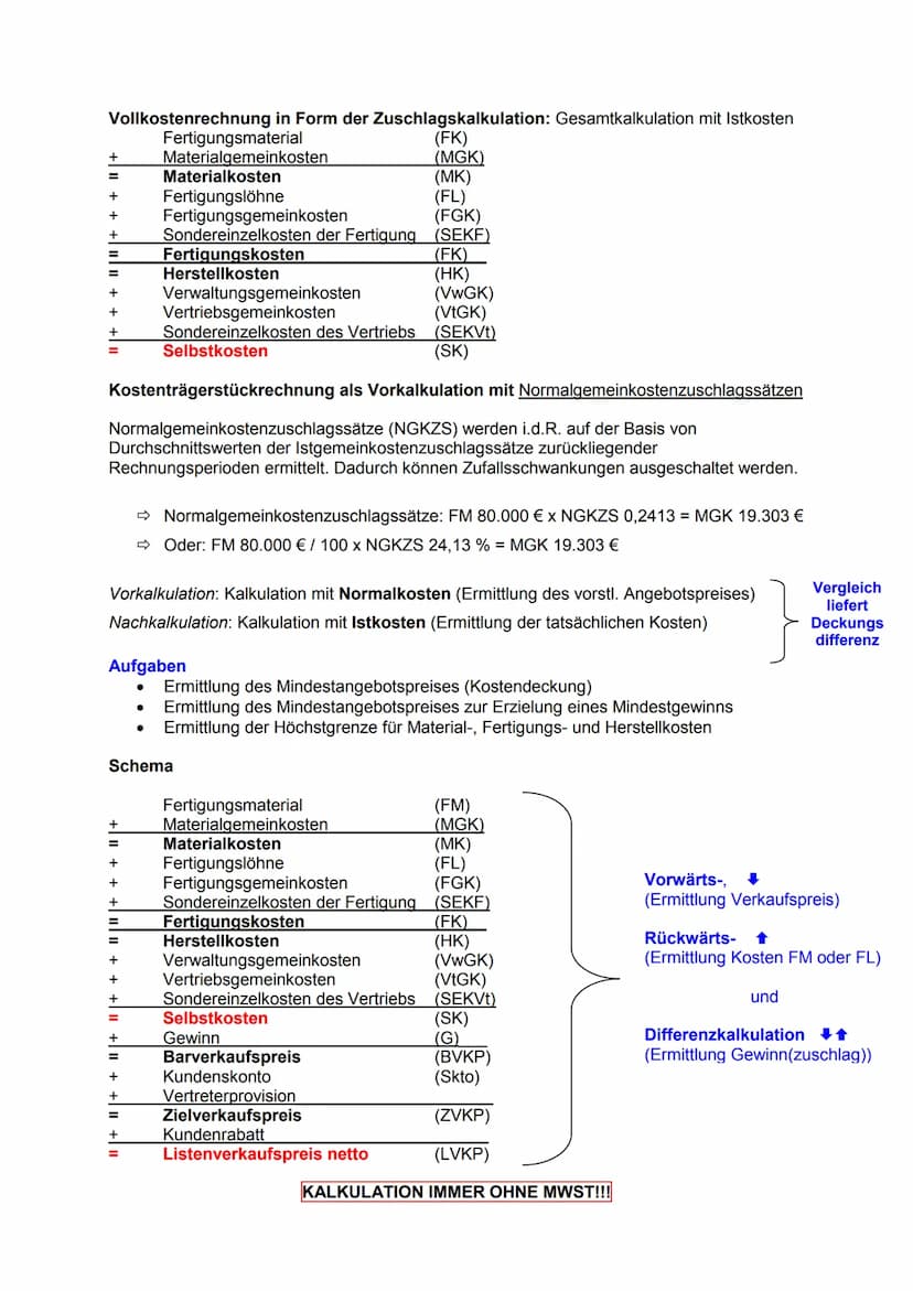 Kosten- und Leistungsrechnung: Vollkostenrechnung
= Erfassung der Kosten und deren Verrechnung auf die Erzeugnisse (Kostenträger)
Erfassung 