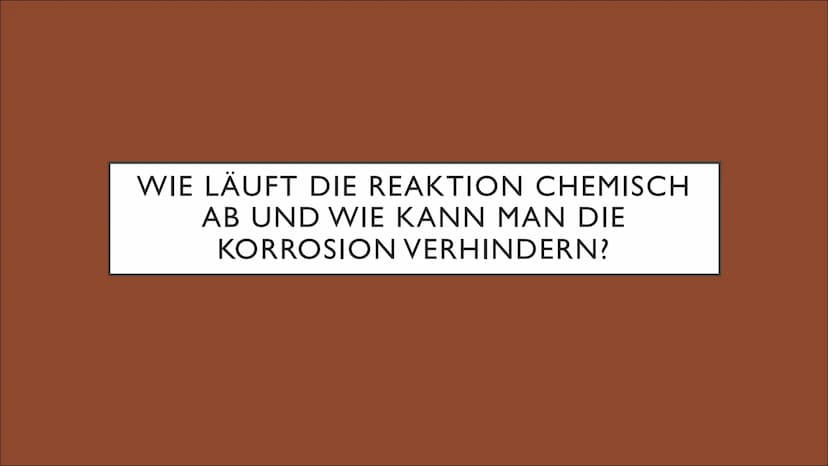 KORROSION UND
KORROSIONSSCHUTZ ●
●
ROST
Allgemein: stoffliche Veränderung oder Zersetzung von Metall
Reaktion von Wasser und Sauerstoff
Salz