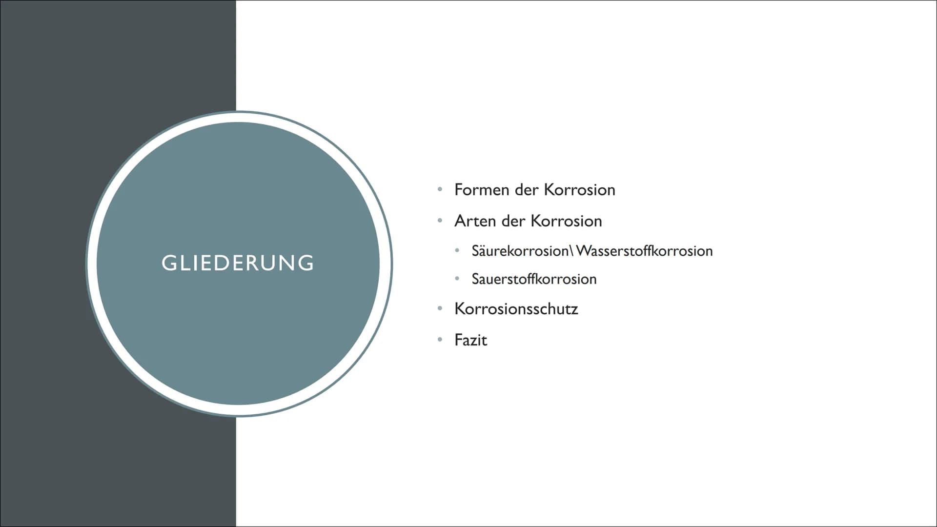 KORROSION UND
KORROSIONSSCHUTZ ●
●
ROST
Allgemein: stoffliche Veränderung oder Zersetzung von Metall
Reaktion von Wasser und Sauerstoff
Salz