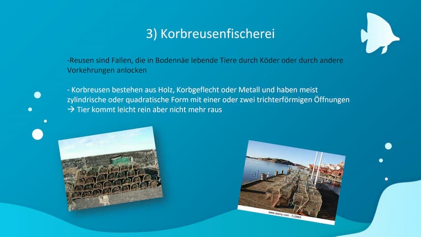 할
Fischfang im
Weltmeer Gliederung
-allgemeine Definition
-Geschichte der Fischerei
-Fischfang früher und heute
-Fangtechniken und - methode