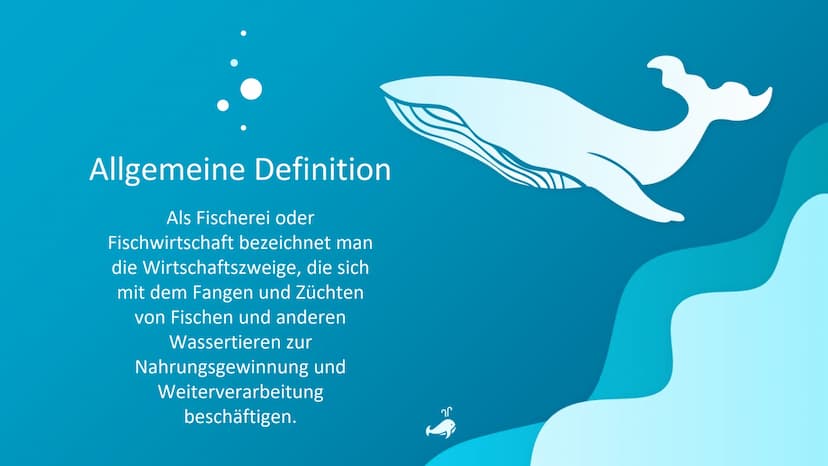 할
Fischfang im
Weltmeer Gliederung
-allgemeine Definition
-Geschichte der Fischerei
-Fischfang früher und heute
-Fangtechniken und - methode