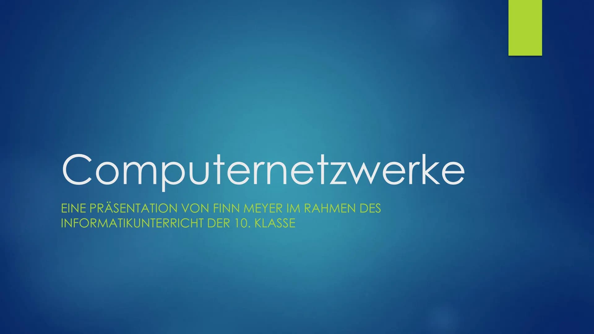 Computernetzwerke
EINE PRÄSENTATION VON FINN MEYER IM RAHMEN DES
INFORMATIKUNTERRICHT DER 10. KLASSE Die Gliederung
1. Definition des Begrif