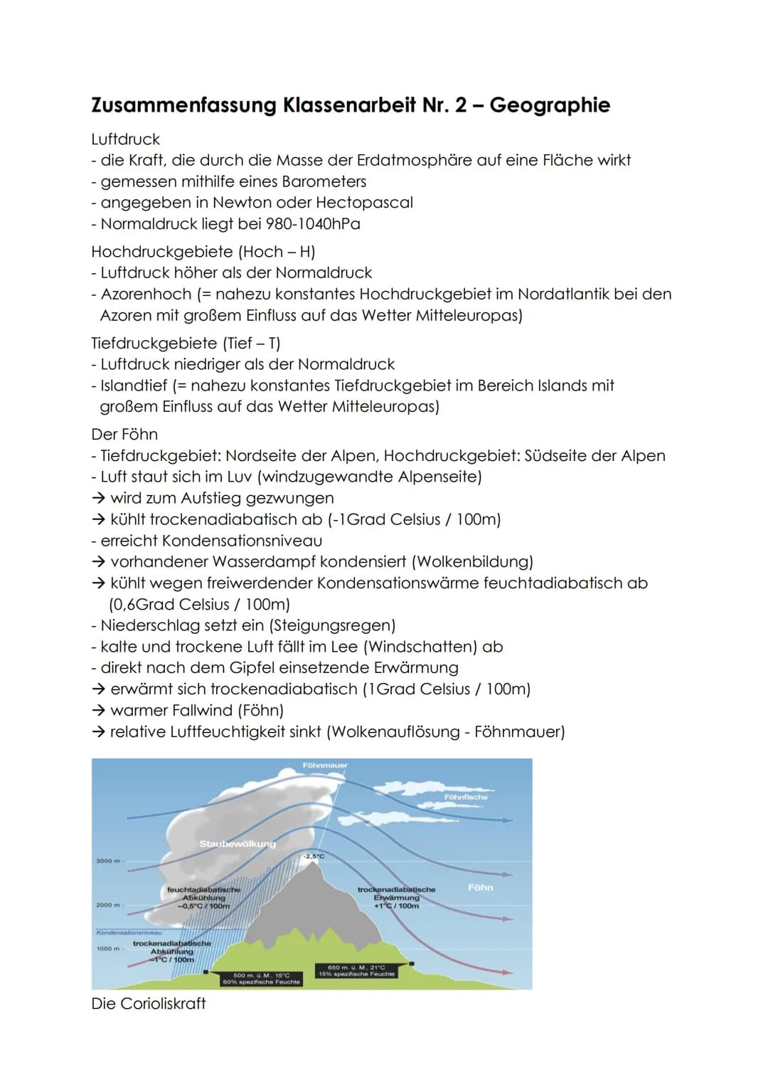 Zusammenfassung Klassenarbeit Nr. 2- Geographie
Luftdruck
- die Kraft, die durch die Masse der Erdatmosphäre auf eine Fläche wirkt
- gemesse