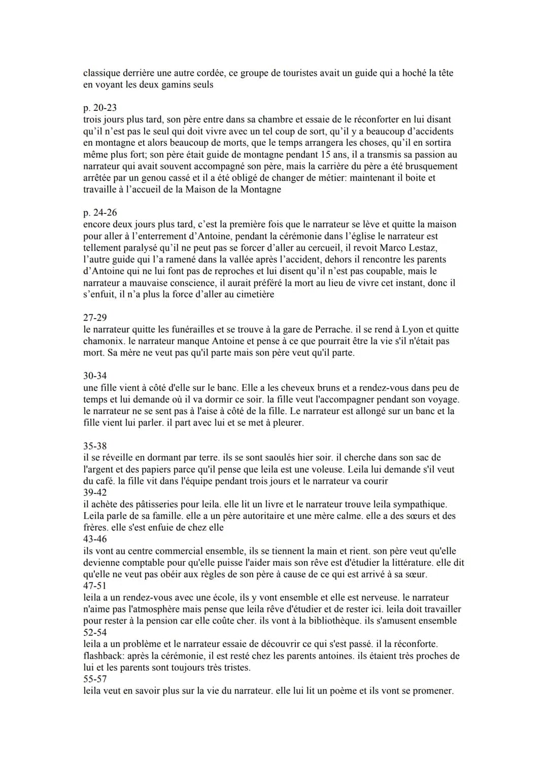 Resume - overview
Chamonix, de nos jours. Pour fêter la réussite de leur bac, le narrateur et Antoine, son
meilleur ami, ont décidé de faire