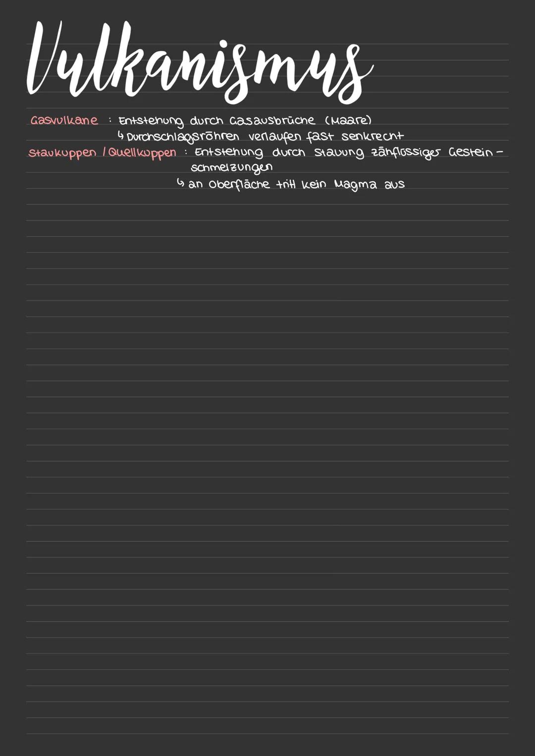 # Vulkanismus

*   Entstehung von Vulkanen: Mantelgestein wird infolge von Druckentlastung aufgeschmolzen
*   Magma Entstehung Gesteine der 