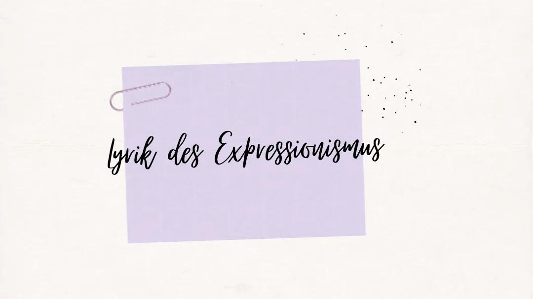 Großstadtlyrik Gedichte für die Klassen 8 bis 10: Beispiele & Merkmale des Expressionismus