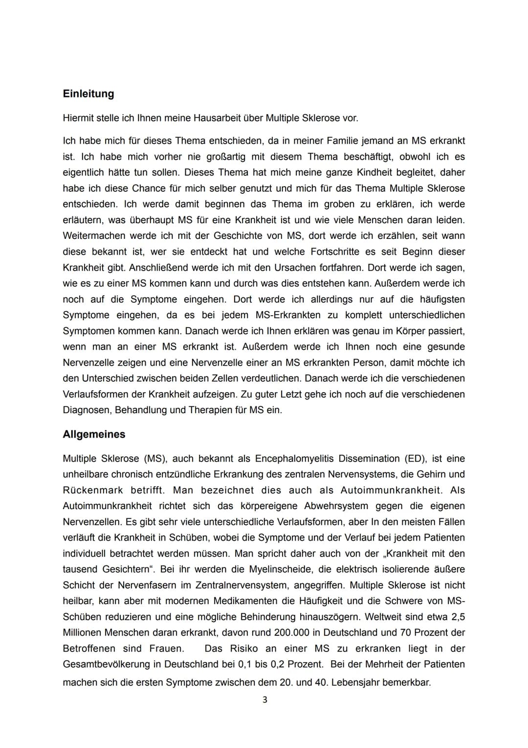 Hausarbeit zum Thema:
Was genau ist Multiple Sklerose und was passiert im Körper?
https://cfcdn.aerzteblatt.de/bilder/2021/08/img262423461.j