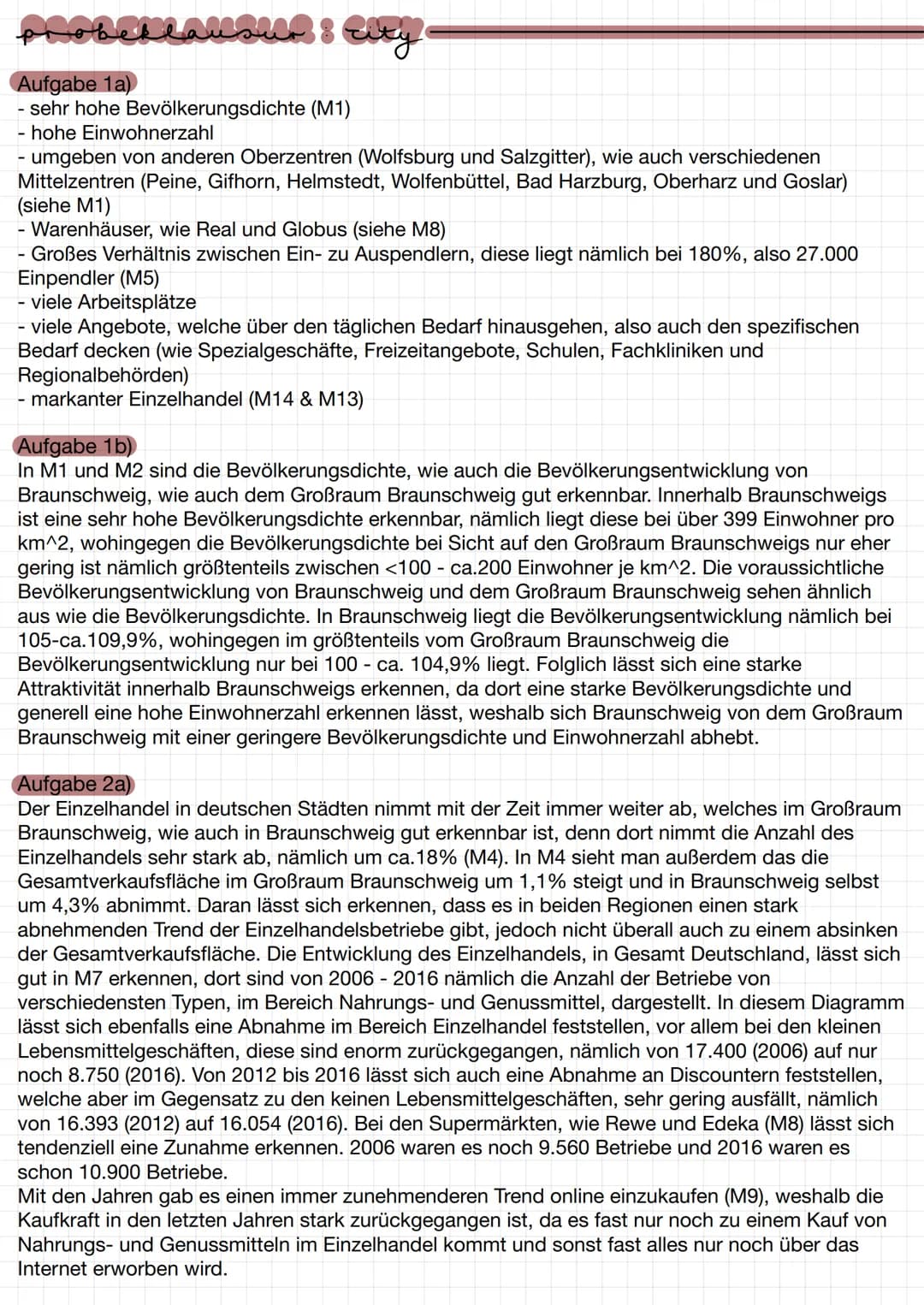 probellallsid: Eity
Aufgabe 1a)
- sehr hohe Bevölkerungsdichte (M1)
- hohe Einwohnerzahl
umgeben von anderen Oberzentren (Wolfsburg und Salz