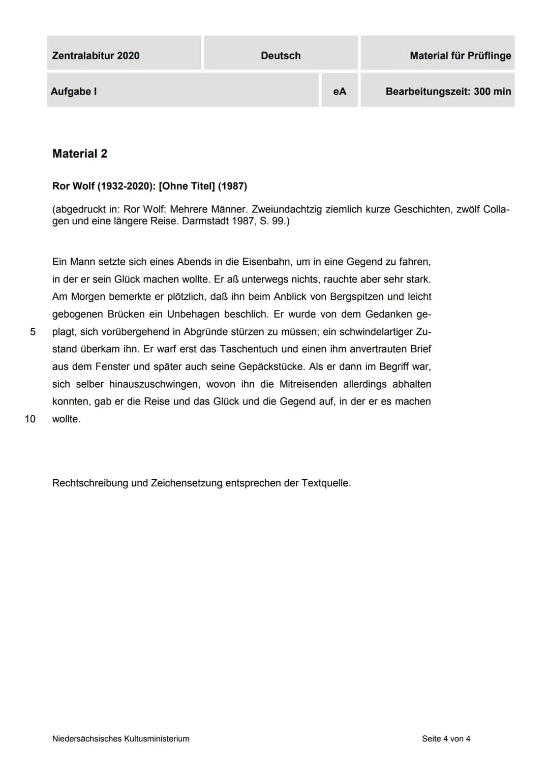 Zentralabitur 2020
Aufgabe I
Deutsch
Aufgabenart
Textbezogenes Schreiben: Interpretation literarischer Texte
eA
Gewichtung der Aufgaben:
Auf