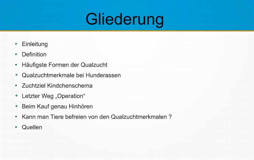 Qualzucht bei Hunden
Welche Konsequenzen kann Qualzucht bei Hunden
hervorrufen? ●
Einleitung
Definition
Häufigste Formen der Qualzucht
→ Qua