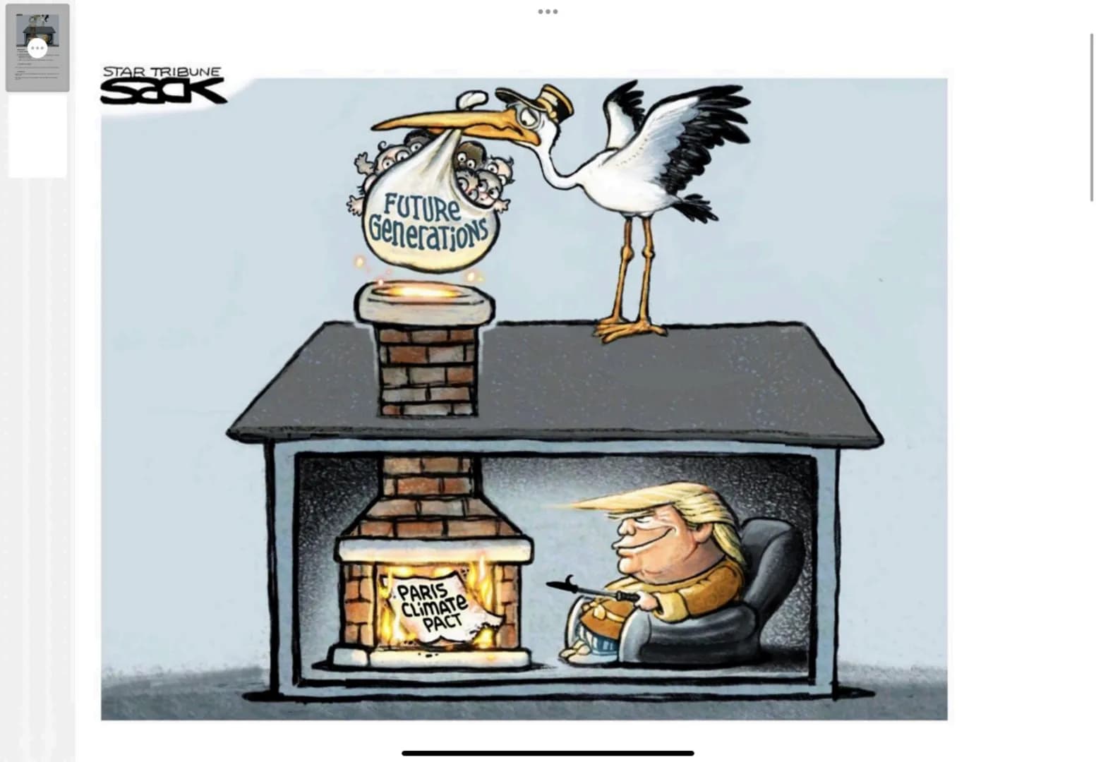 STAR TRIBUNE
SK
FUTURE
Generations
PARIS
CLIMATE
PACT
: Cartoon analysis - Trump, paris climate pact, future generations
Q2
The Cartoon was 