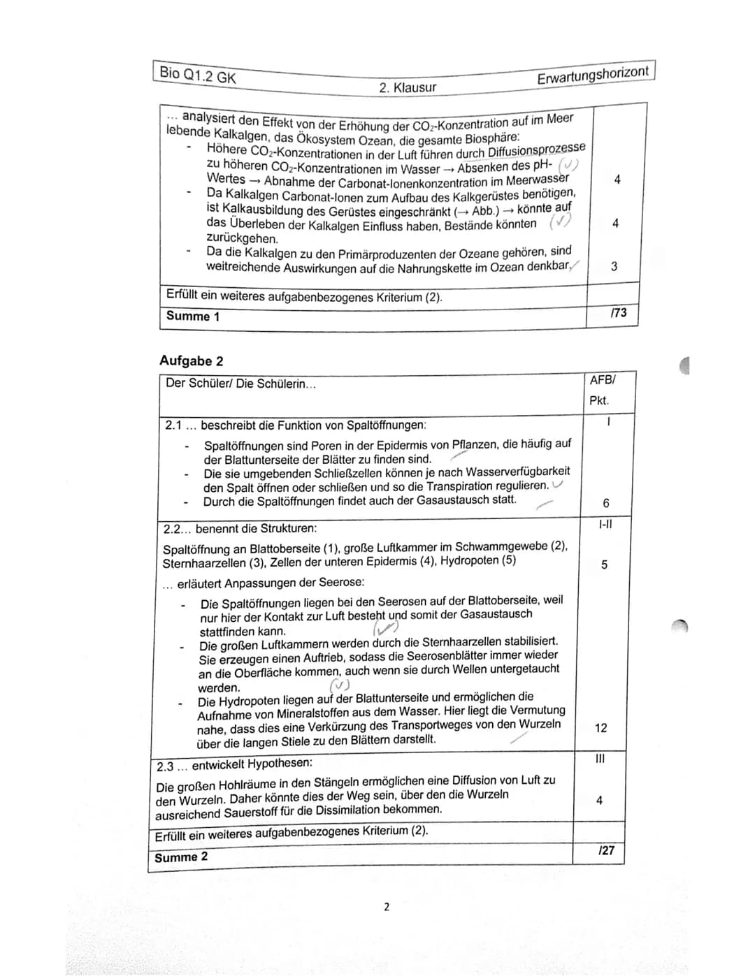 Bio Q1.2 GK
Aufgabe 1
Der Schüler/ Die Schülerin.
2. Klausur
Name:
1.1 benennt die Bestandteile des Energieflussdiagramms:
Lichtenergie (1),