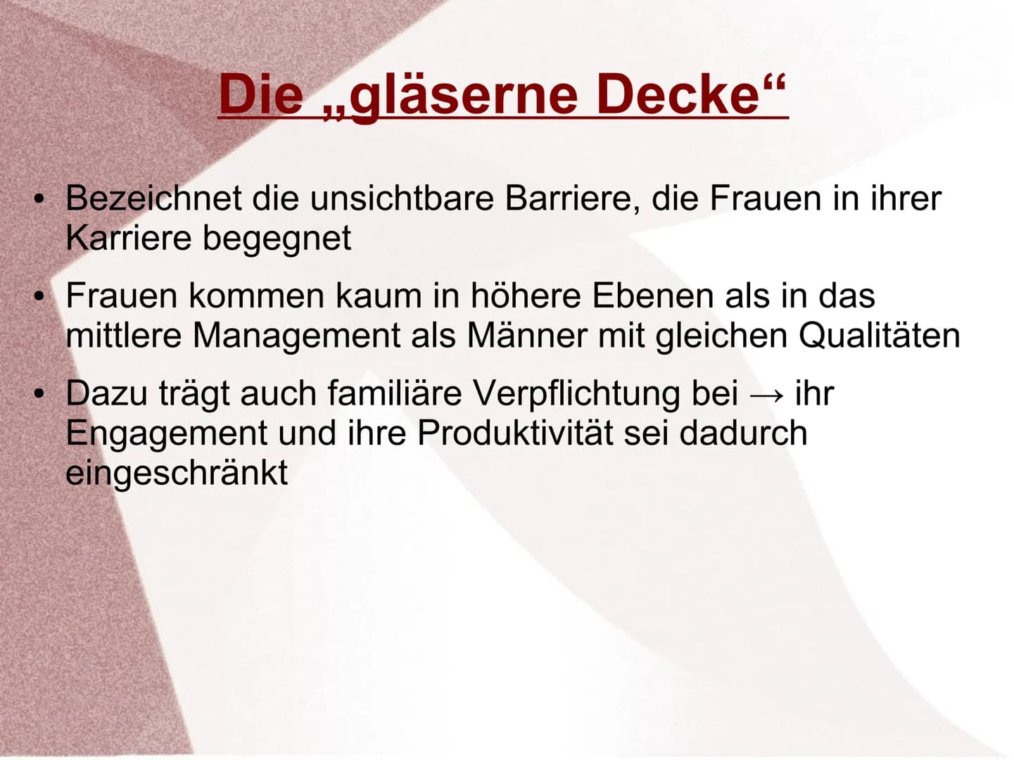 Gender Pay Gap ●
Definition
Auch Gender Wage Gap genannt
Bezeichnet die Lohnlücken zwischen Männern und
Frauen
Durchschnittlicher Brutto-Stu