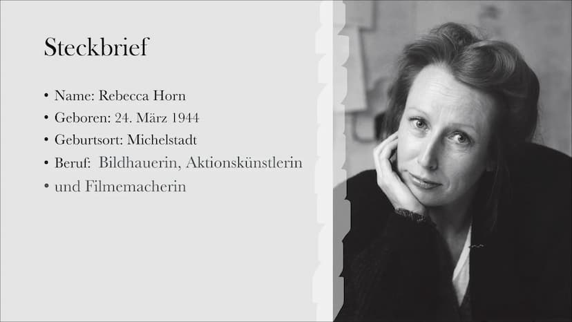 Rebecca Horn
Luca Speitmann Q₂ GR Inhaltsverzeichnis
● Steckbrief
• Lebenslauf
Filmographie
● Installationen
● Ihre Kunst
● Werke
●
Quellen 