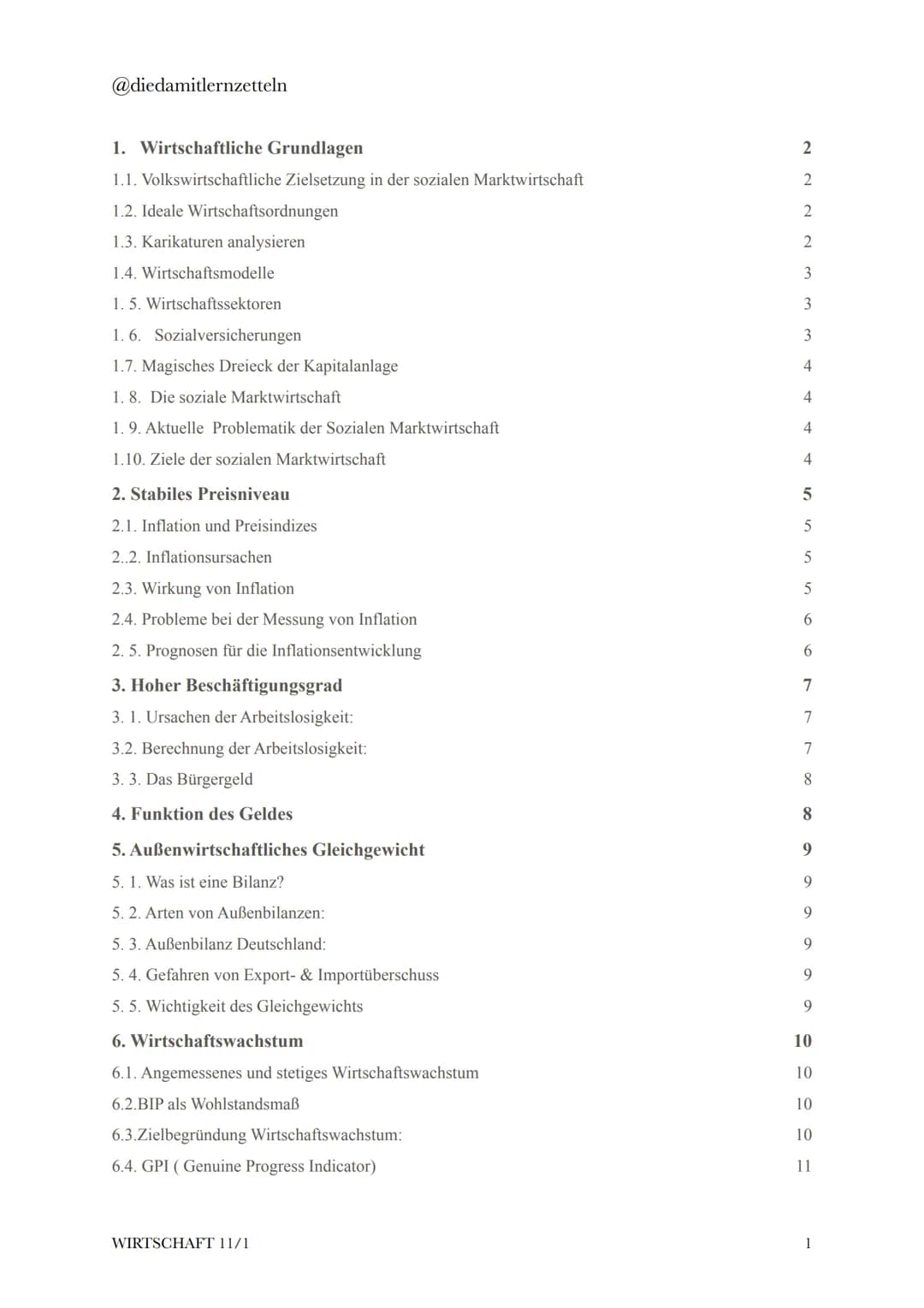 @diedamitlernzetteln
1. Wirtschaftliche Grundlagen
1.1. Volkswirtschaftliche Zielsetzung in der sozialen Marktwirtschaft
1.2. Ideale Wirtsch